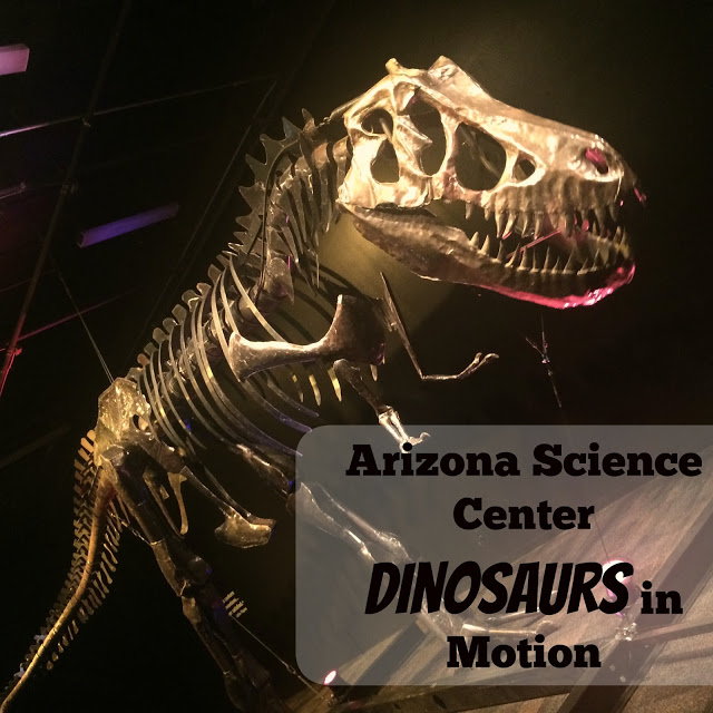 Arizona Science Center’s Dinosaurs in Motion { giveaway }