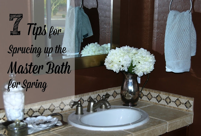 7 Tips for Sprucing Up the Master Bath for Spring