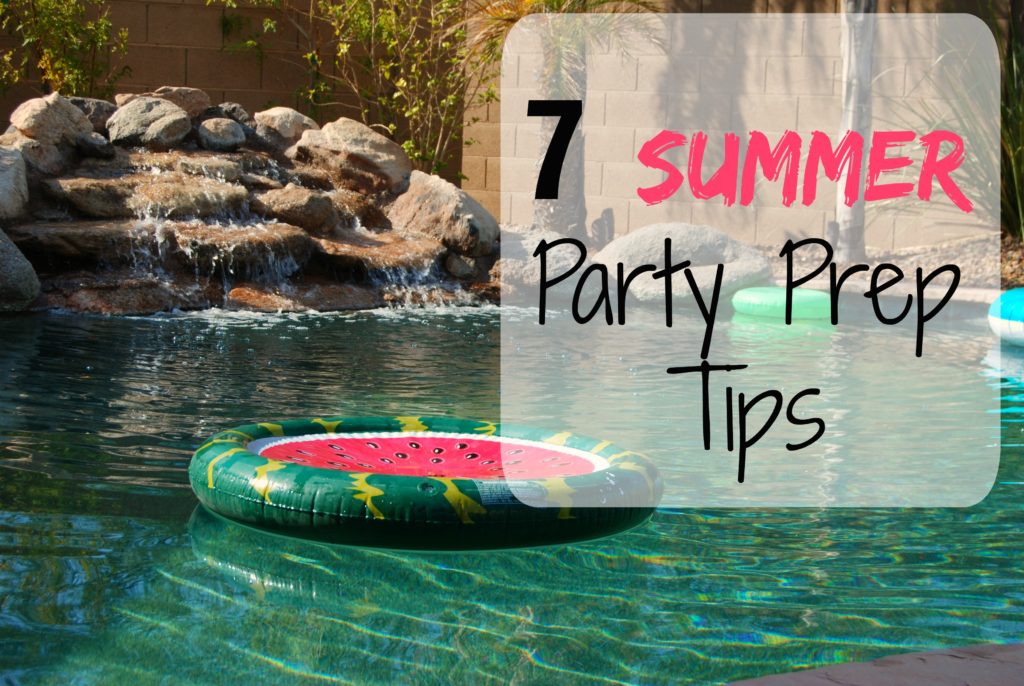 7 Party Prep Tips